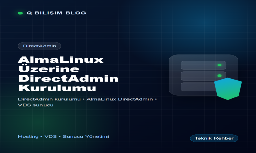 AlmaLinux Üzerine DirectAdmin Kurulumu